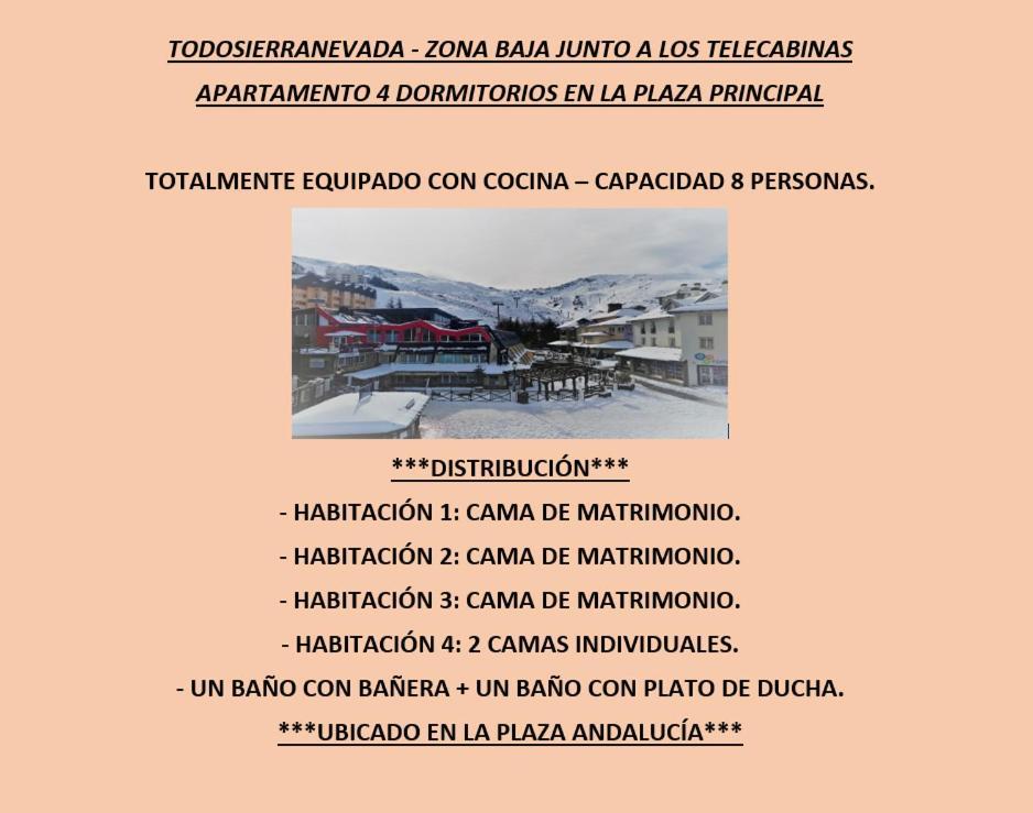 Todosierranevada Zona Baja - Apartamentos De 4 Dormitorios - Junto A Los Telecabinas Sierra Nevada Exterior photo